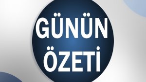 Günün Özeti