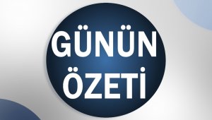 Günün Özeti