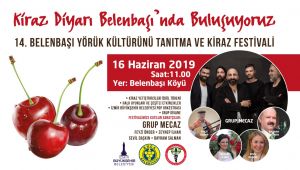 Belenbaşı Kiraz festivali 14'üncü kez başlıyor