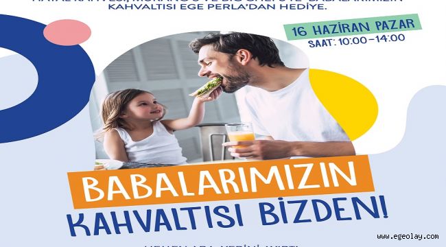 Ege Perla Bu Yıl da Babaları Unutmadı