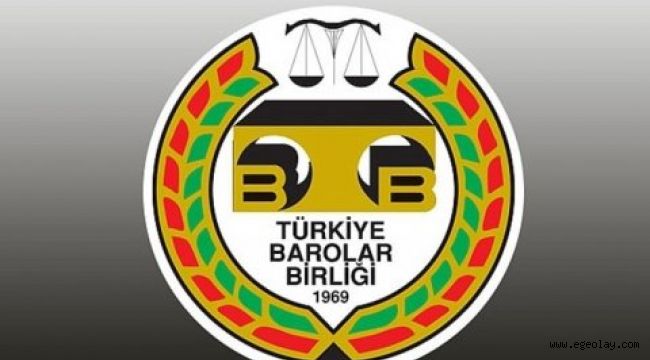 Türkiye Barolar Birliği'nden Açıklama 