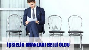 İşsizlik oranları belli oldu