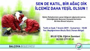 Balçova Belediyesi'nden Fidan Dikim Şenliğine davet 