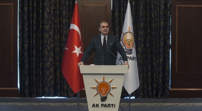 AK Parti Sözcüsü Çelik: Türkiye'de provokasyon mevsimi kapalıdır
