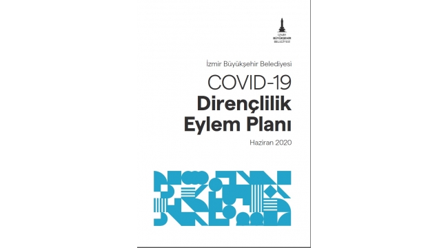 İzmir'den COVID-19 Dirençlilik Eylem Planı