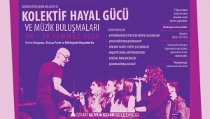  Kolektif Hayal Gücü ve Müzik Buluşmaları Başlıyor