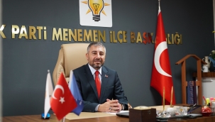 AK Parti Menemen İlçe Başkanı Ahmet Can Çelik;"Kriz değil, hizmet üretilmeli! "