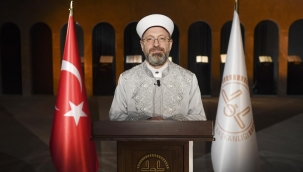 Diyanet İşleri Başkanı Erbaş'tan Berat Gecesi Mesajı