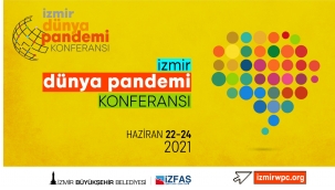 İzmir "Dünya Pandemi Konferansı"na ev sahipliği yapacak