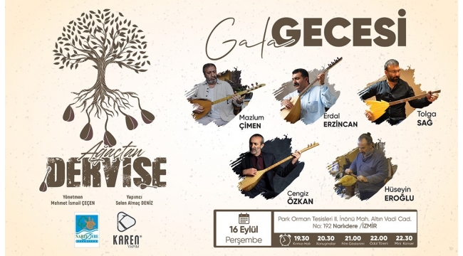 "Ağaçtan Dervişe" Narlıdere'de gala yapıyor!