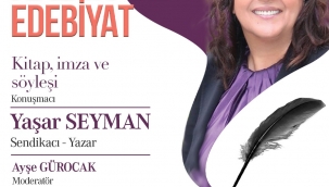 'Yaşar Seyman' Bayraklılı Okurlarıyla Buluşacak