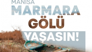 Tunç Soyer'in Marmara Gölü kampanyasına Manisa'dan büyük destek