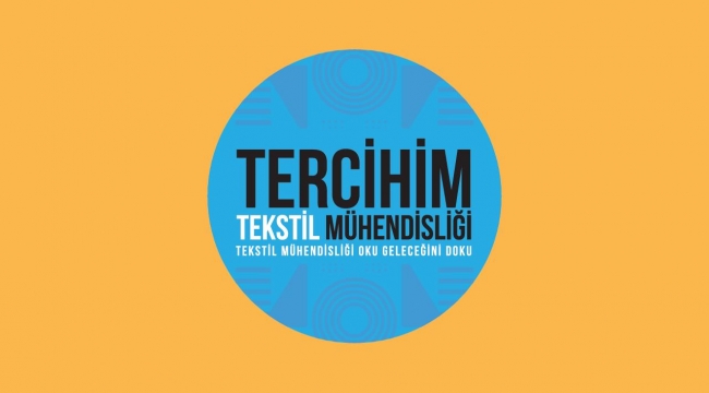 Tekstil mühendisliğini tercih eden başarılı öğrencilere asgari ücret tutarında eğitim bursu