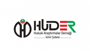 HUDER İzmir'den Türkiye Barolar Birliği ve İzmir Barosu'na kınama 