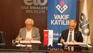 Vakıf Katılım, Ege İhracatçı Birlikleri ile protokol imzaladı 