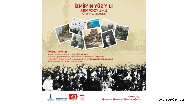 "İzmir'in Yüz Yılı Sempozyumu" düzenleniyor 
