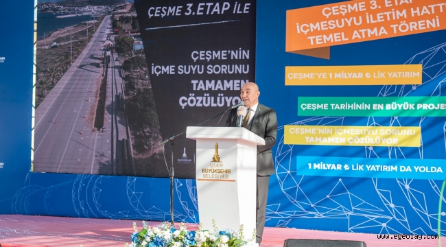 Başkan Soyer Çeşme'deki tarihi yatırımın temel atma töreninde konuştu "İzmir'in geleceğini inşa ediyoruz" 