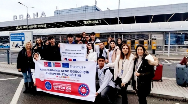 Karşıyaka'daki Meslek Lisesi Öğrencileri Avrupa'da Staj yapıyor 