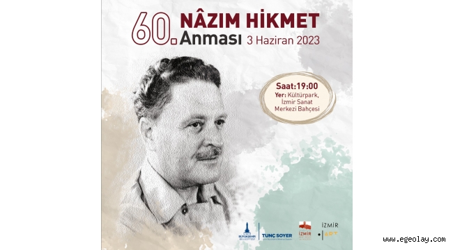 Büyük şair Nâzım Hikmet Kültürpark'ta anılacak 