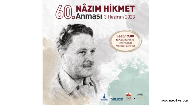 Büyük şair Nâzım Hikmet Kültürpark'ta anılacak