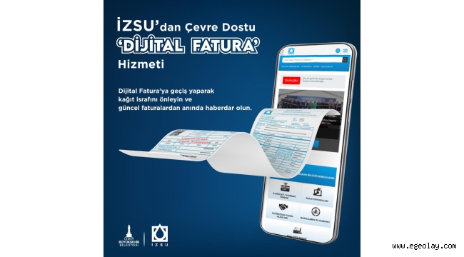 'Dijital Fatura' İzmirlinin hizmetinde 