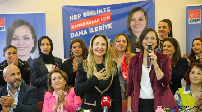 CHP Kadın Kolları Genel Başkanı İzmir'de ilk seçim ziyaretini Karabağlar'a yaptı 
