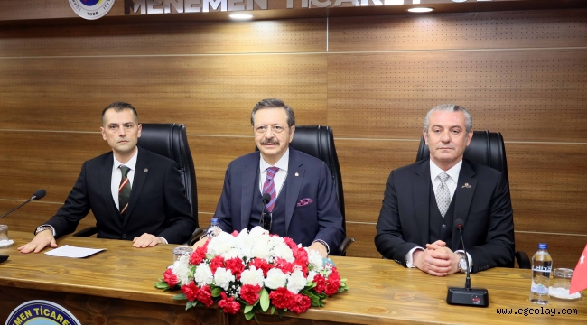TOBB Başkanı Hisarcıklıoğlu'ndan Menemen Çıkarması 