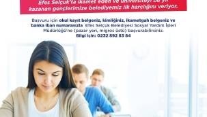 Efes Selçuk Belediyesi'nden Yeni Üniversiteli Gençlere destek: İlk Harçlıklarınız Bizden! 