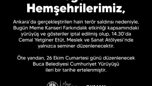 Buca Belediyesi, etkinliklerini iptal etti 