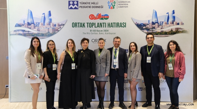 Türkiye ve Azerbaycan'dan Pediatri Alanında Büyük Bilimsel Buluşma