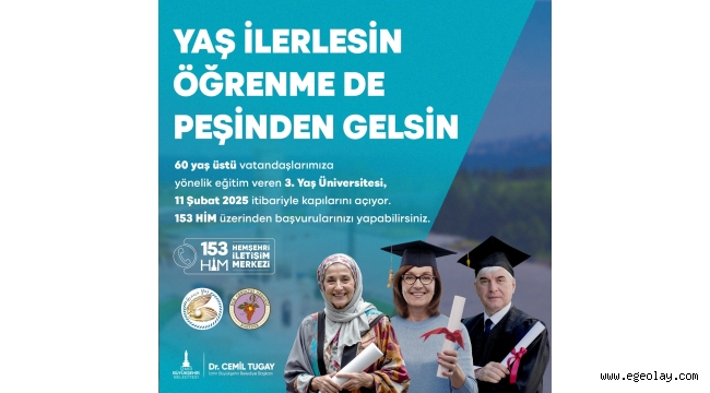İzmir Büyükşehir Belediyesi'nden 60 yaş ve üstü yurttaşlar için ücretsiz üniversite