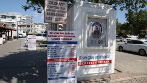 Efes Selçuk'ta Pazar Yeri Otoparkında Hem Ücretsiz Süre Arttı Hem Abonmanlık Başladı 