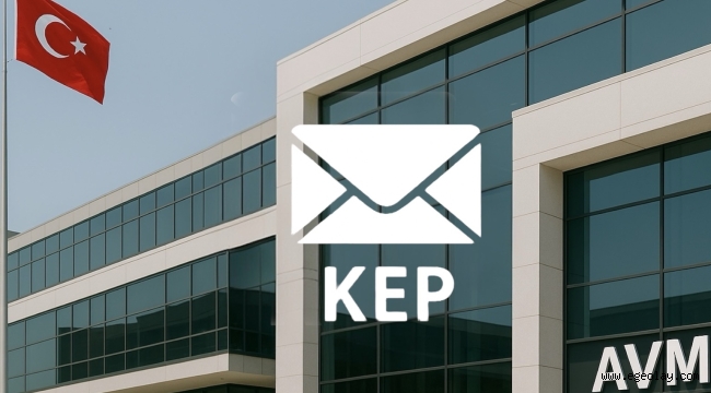 Ticaret Bakanlığı'ndan AVM'lere KEP Zorunluluğu