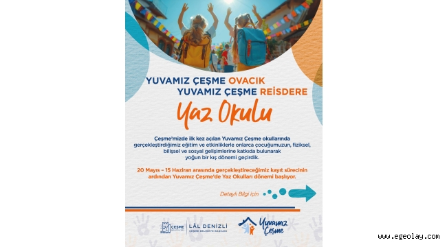 Yuvamız Çeşme Yaz Okulları başvuruları başladı 