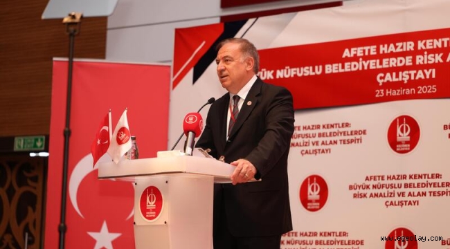 CHP'li Belediyeler "Afete Hazır Kentler: Büyük Nüfuslu Belediyelerde Risk Analizi ve Alan Tespiti Çalıştayı" İçin Ankara'da Bir Araya Geldi 