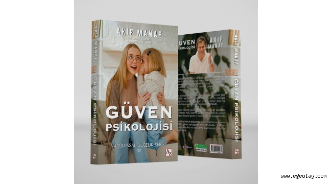 Dünyaca Ünlü Yazardan Çığır Açan Kitap: Güven Psikolojisi 