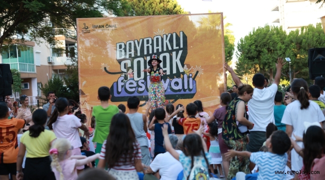 Bayraklı Sokak Festivali'nde çocuklar doyasıya eğlendi 
