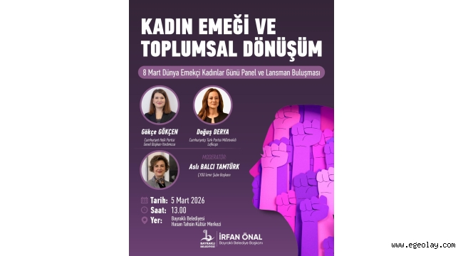 Bayraklı'da 8 Mart Kapsamında Kadın Emeği ve Eşitlik Buluşması 