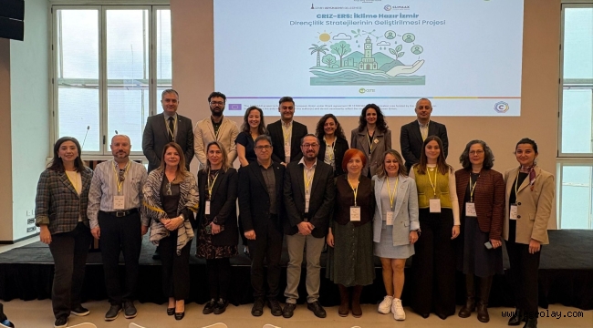 İzmir'in iklim geleceği masaya yatırıldı 