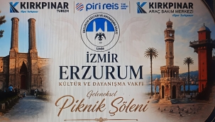 İzmir Erzurum Kültür ve Dayanışma Vakfı'ndan Geleneksel Piknik Şölenine Davet