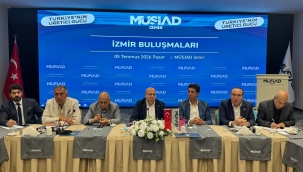 MÜSİAD İzmir Buluşmaları'nda Terörsüz Türkiye Sürecine Güçlü Destek 