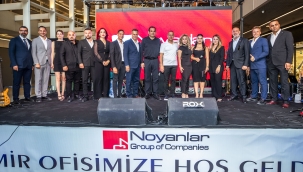 Noyanlar'dan İzmir'de Çifte Heyecan: Ofis Açılışı ve Calista Ön Lansmanı 