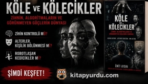 Ümit Aydın'ın "Köle ve Kölecikler" Kitabı Yayında